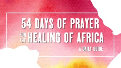 54 dae van gebed vir die genesing van Afrika