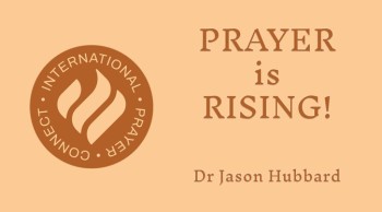 Gebed is besig om op te staan! - Dr Jason Hubbard